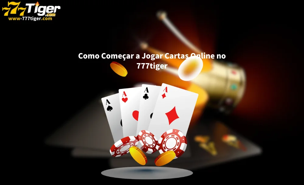 Como Começar a Jogar Cartas Online no 777tiger